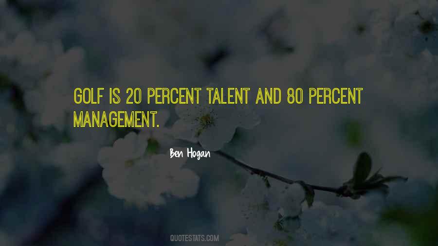 Quotes About Ben Hogan #169129