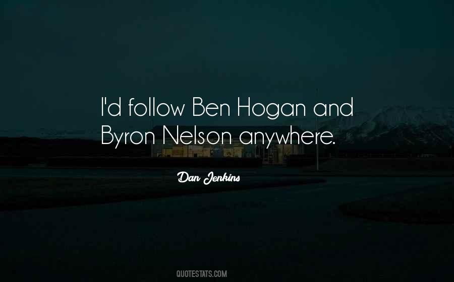 Quotes About Ben Hogan #554436