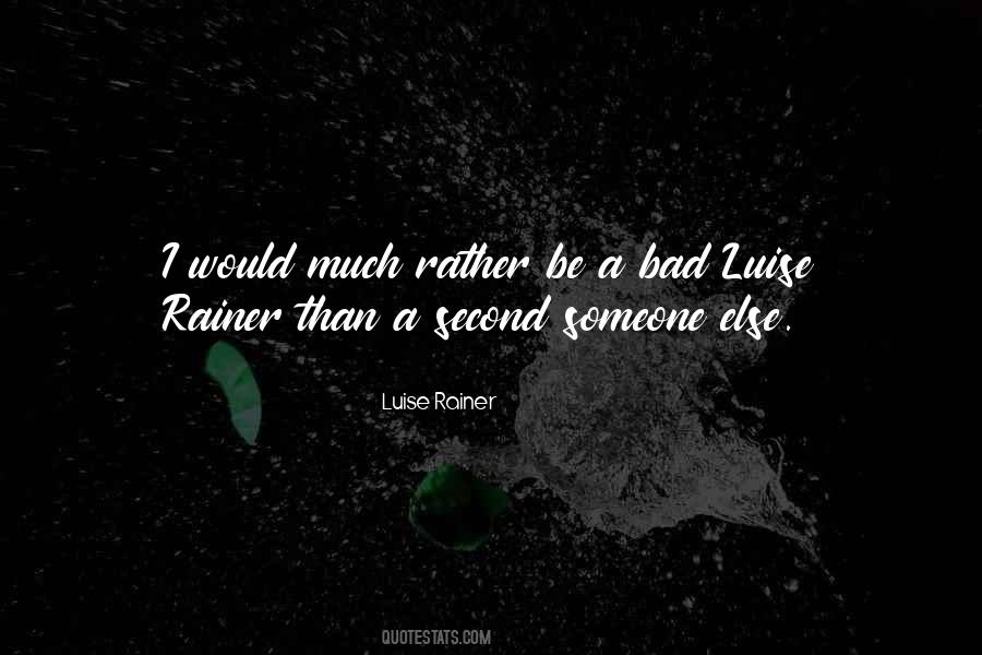 Rather Be Quotes #1244674