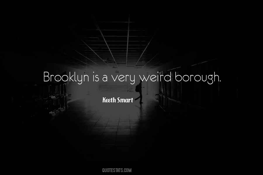 Rather Be Weird Quotes #17824