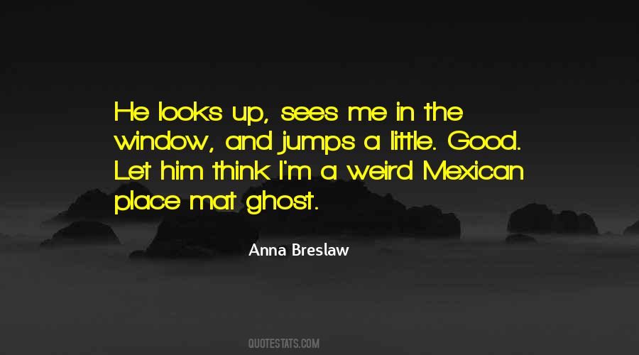 Rather Be Weird Quotes #387