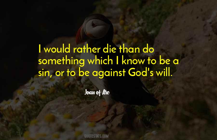 Rather Die Quotes #1570971