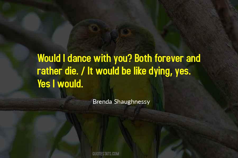 Rather Die Quotes #1849399