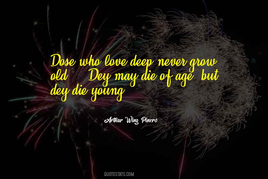 Rather Die Young Quotes #35750