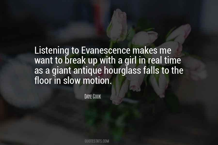 Quotes About Evanescence #1580196
