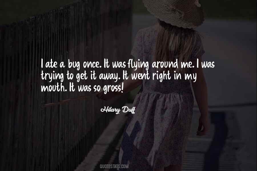 Quotes About Hilary Duff #1022403