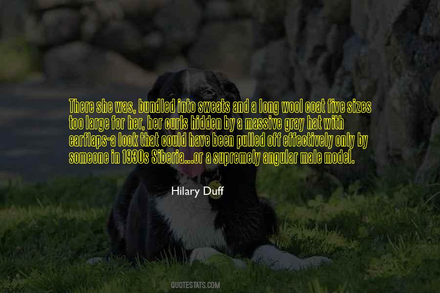 Quotes About Hilary Duff #111238