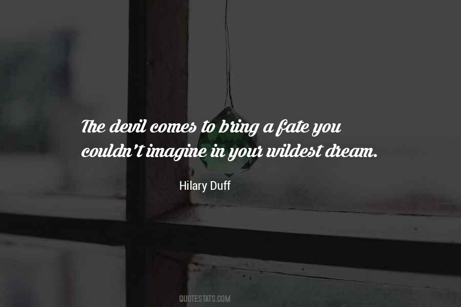 Quotes About Hilary Duff #464951