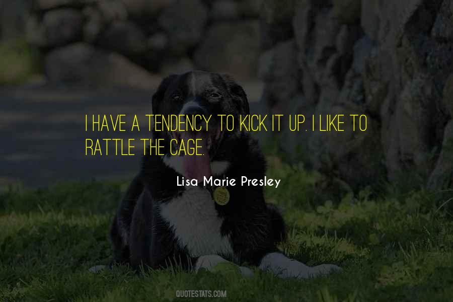 Rattle My Cage Quotes #1590811