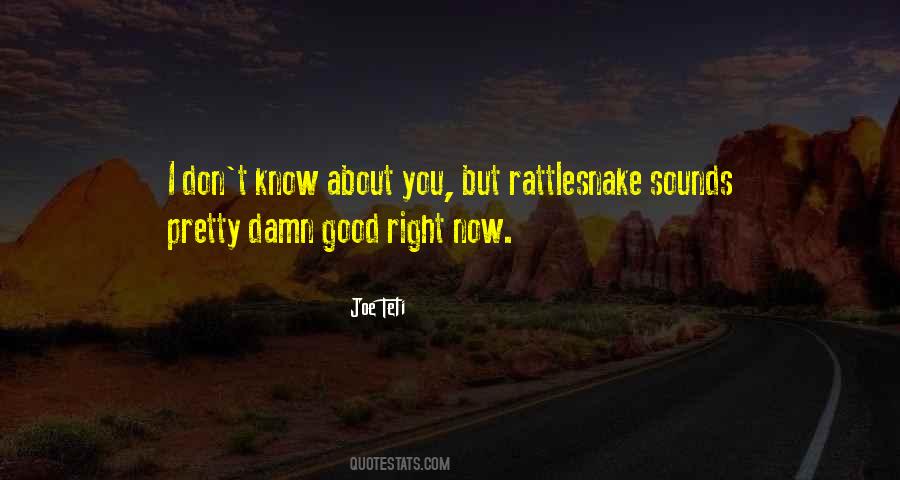 Rattlesnake Quotes #892052
