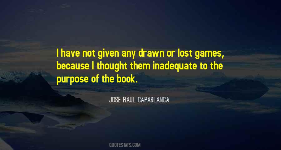 Raul Capablanca Quotes #1757000