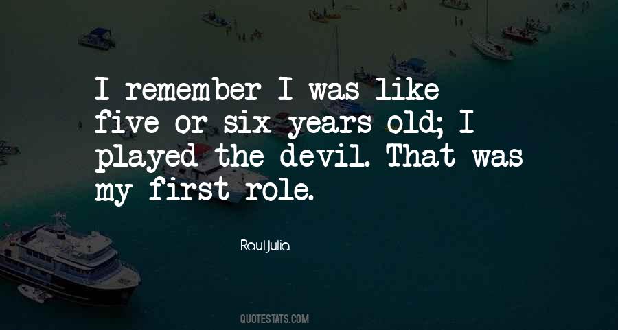 Raul Quotes #989290