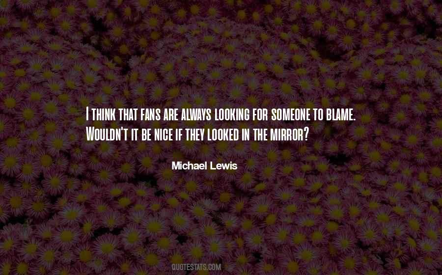 Quotes About Michael Lewis #323711