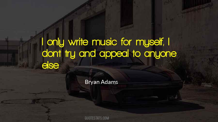 Quotes About Bryan Adams #1173345