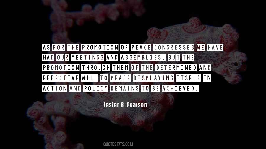 Quotes About Lester B Pearson #777661