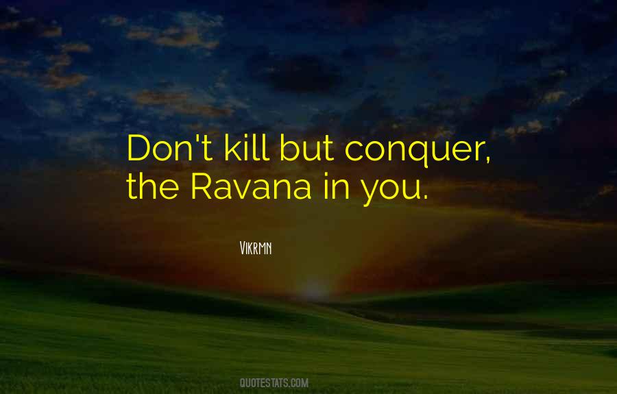 Ravan Quotes #979610