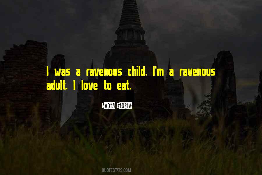 Ravenous Quotes #289438