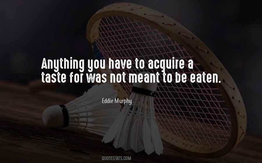 Raw Eddie Murphy Quotes #1095964