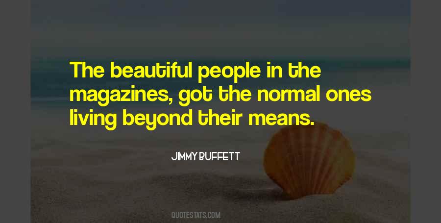 Quotes About Beautiful People #1121028