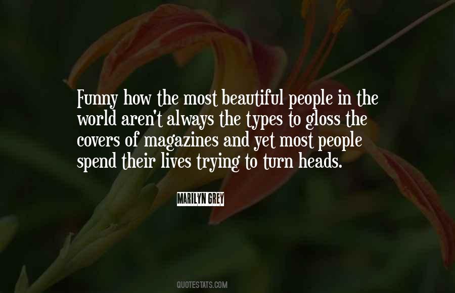 Quotes About Beautiful People #1500457