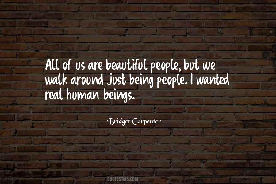 Quotes About Beautiful People #356177