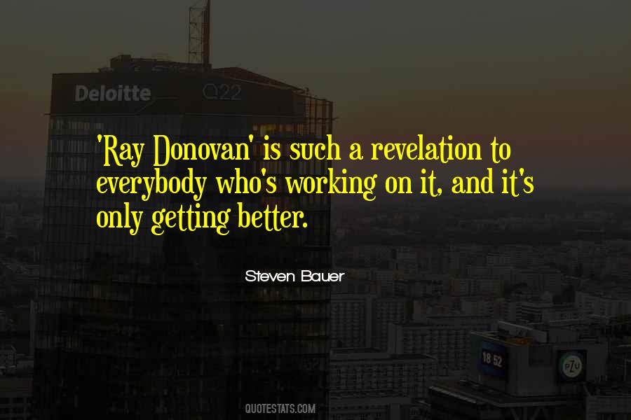 Ray Donovan Quotes #1018428