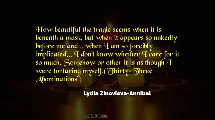 Quotes About Beautiful Tragedy #492887