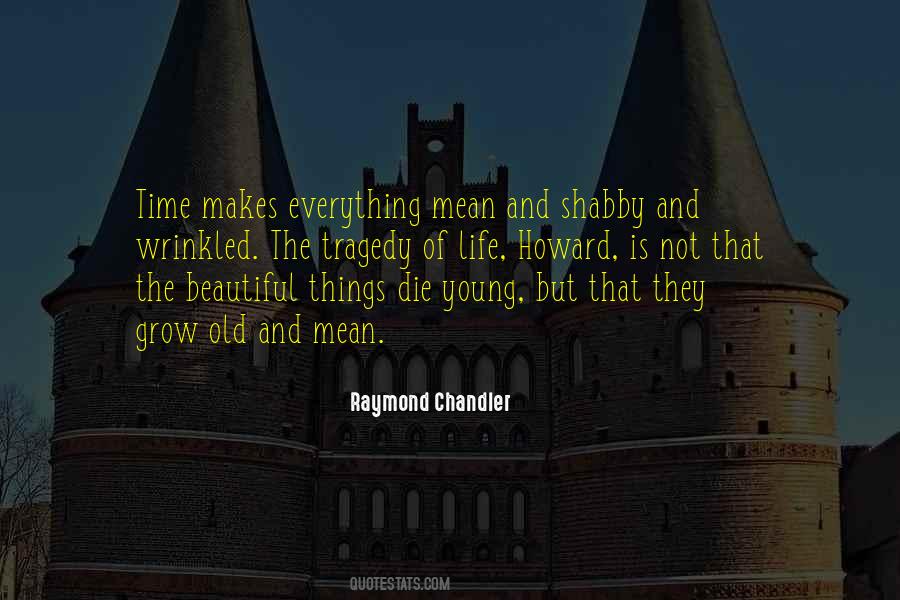 Quotes About Beautiful Tragedy #836841