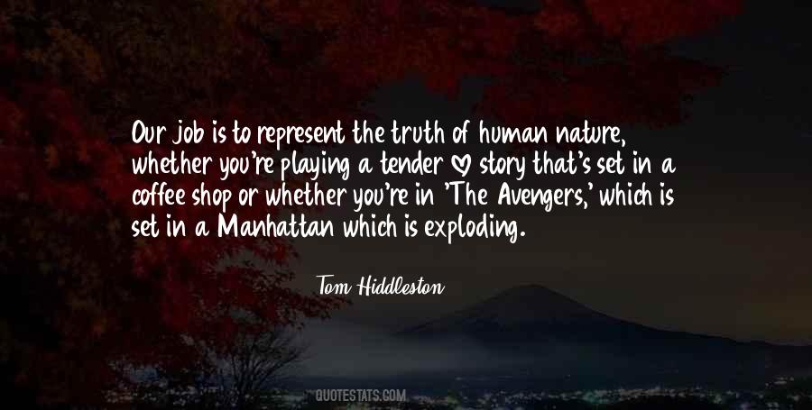 Quotes About Tom Hiddleston #276570