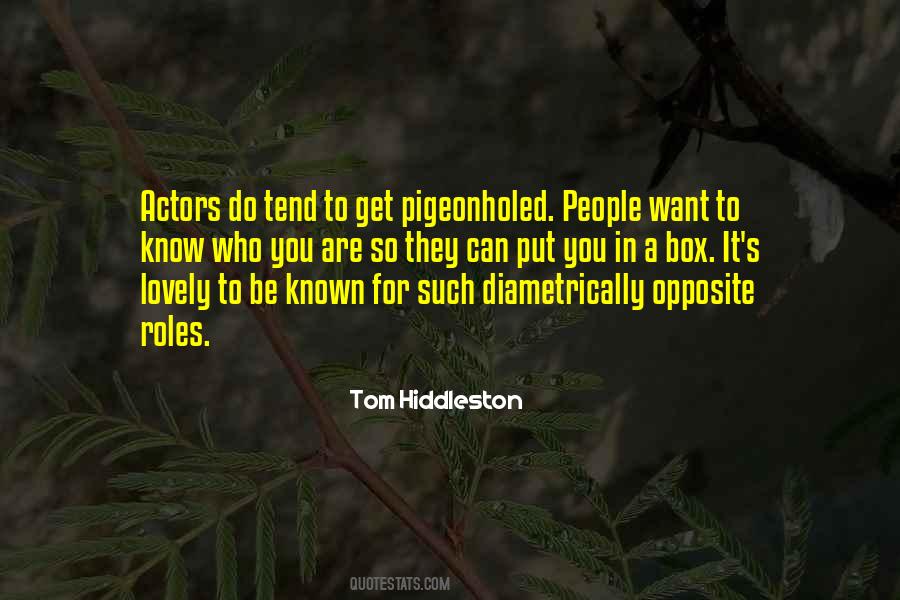 Quotes About Tom Hiddleston #571415