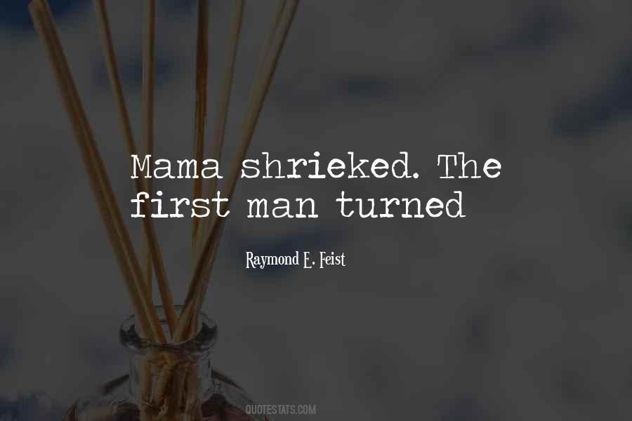 Raymond Feist Quotes #365353