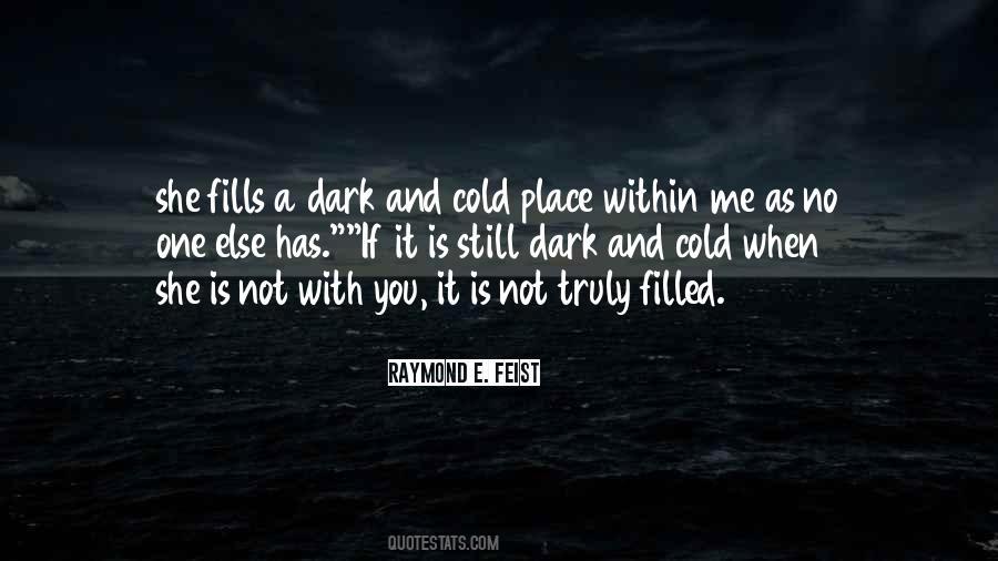 Raymond Feist Quotes #390595