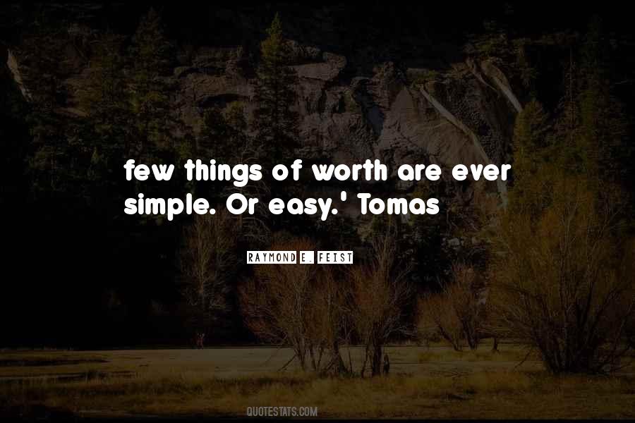 Raymond Feist Quotes #468853