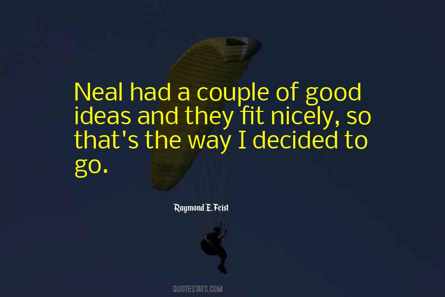 Raymond Feist Quotes #483292