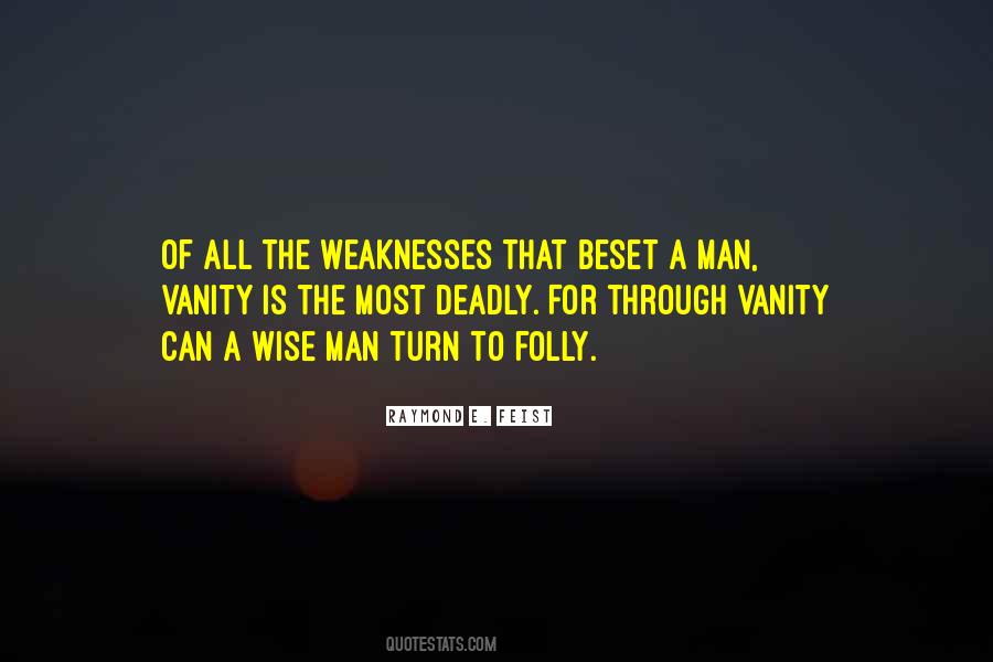 Raymond Feist Quotes #609978