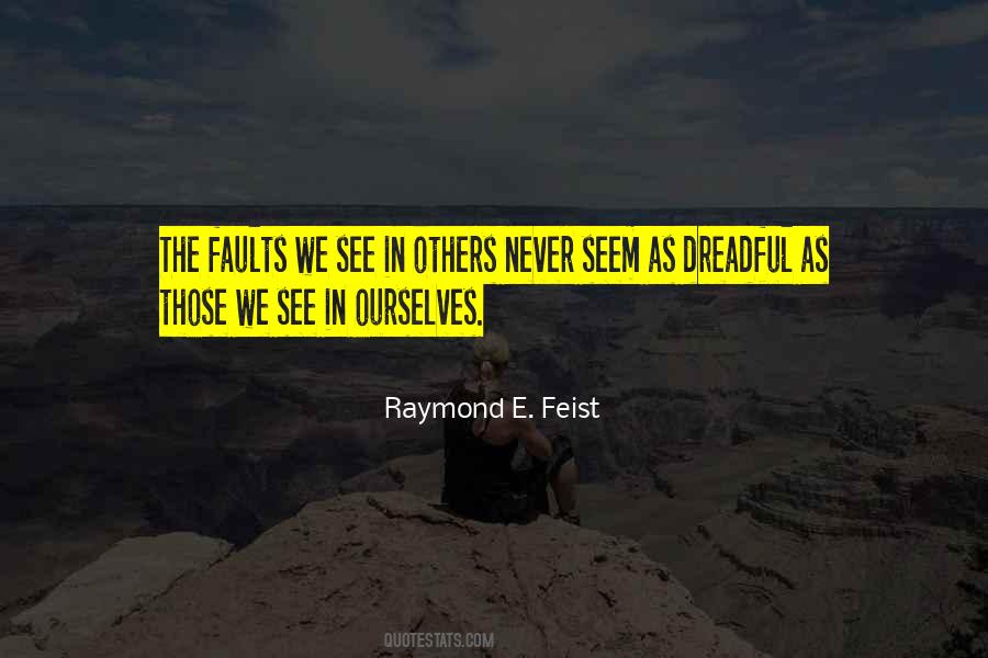Raymond Feist Quotes #621022