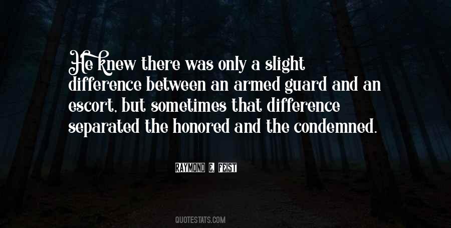 Raymond Feist Quotes #737041