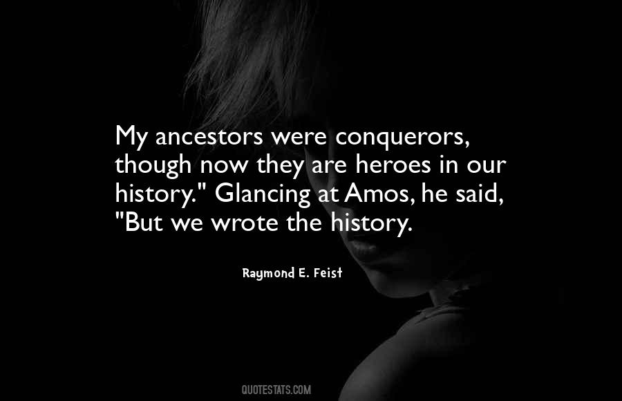Raymond Feist Quotes #762259