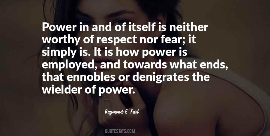 Raymond Feist Quotes #920955
