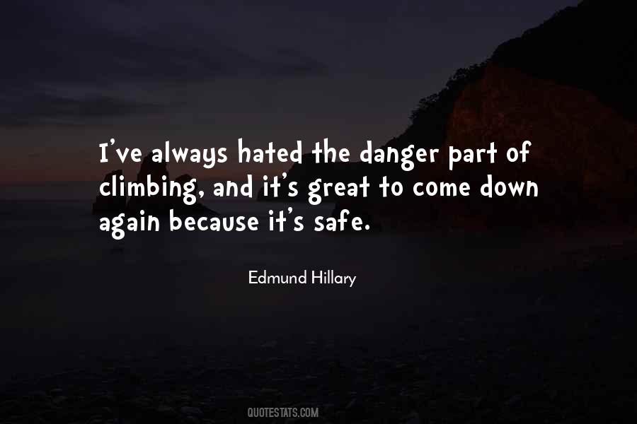 Quotes About Edmund Hillary #1301066