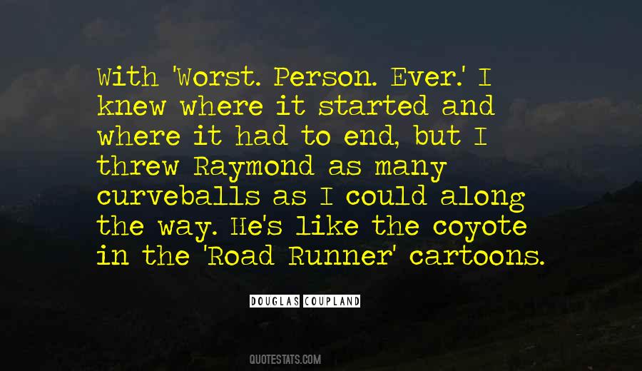 Raymond Quotes #285903