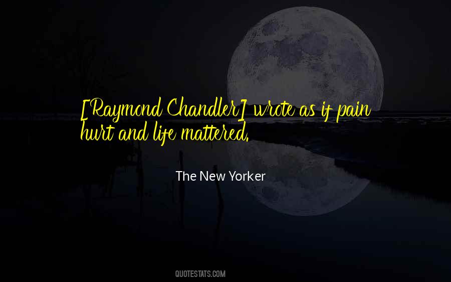Raymond Quotes #952603