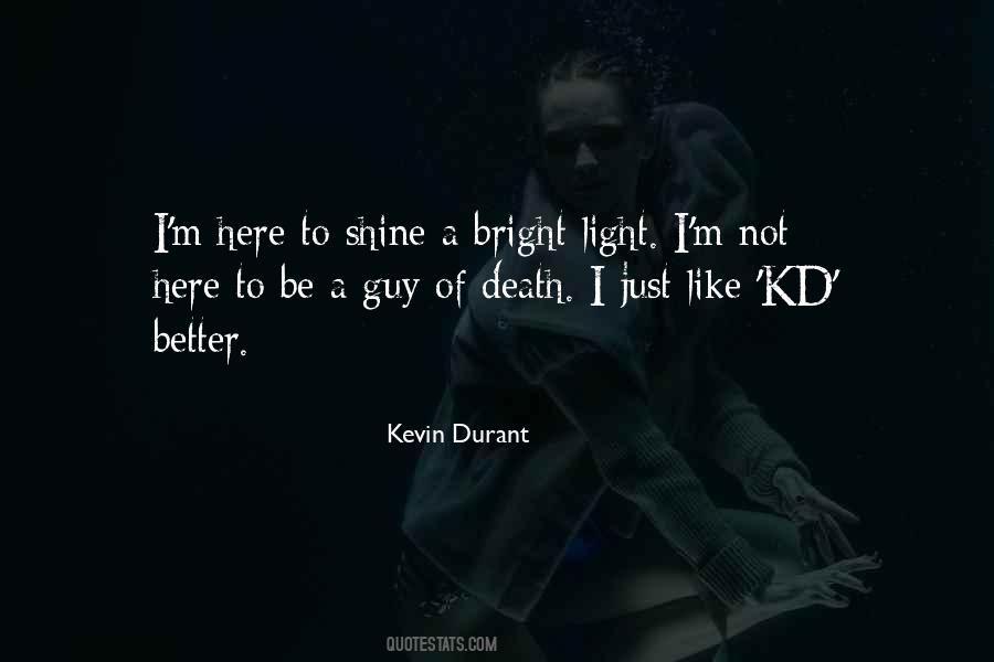 Quotes About Kevin Durant #877147