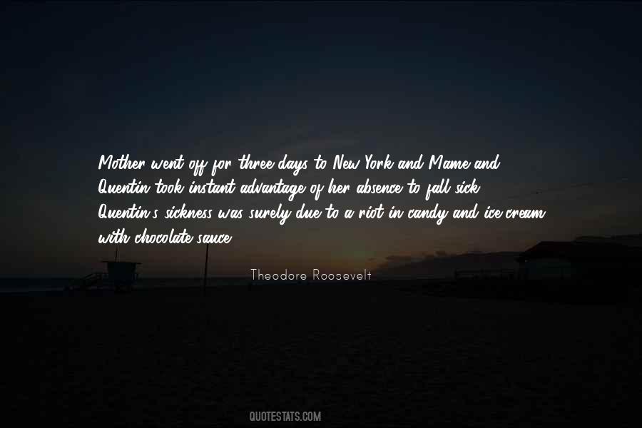 Quotes About Theodore Roosevelt #86849