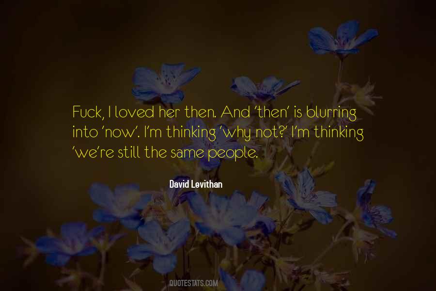 Quotes About David Levithan #40729