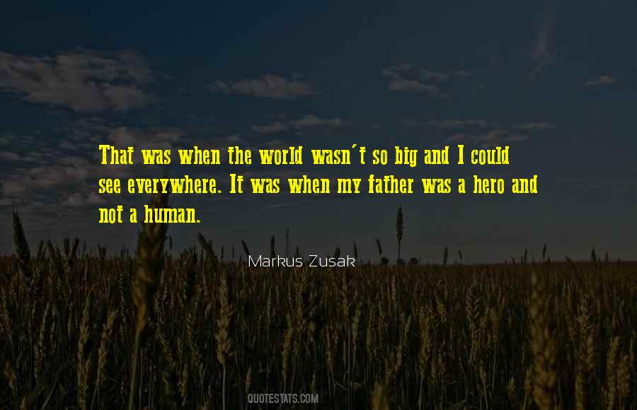 Quotes About Markus Zusak #234566