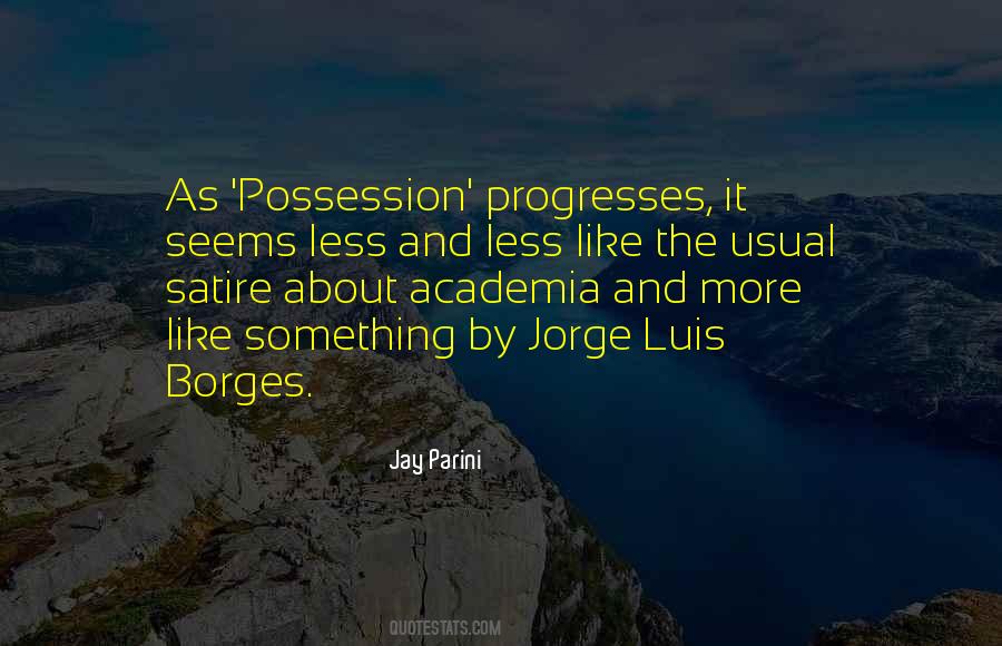 Quotes About Jorge Luis Borges #1330827