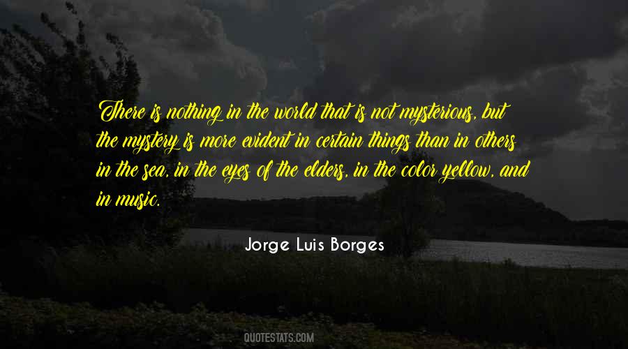 Quotes About Jorge Luis Borges #9005