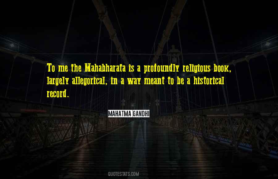 Quotes About Mahabharata #124072