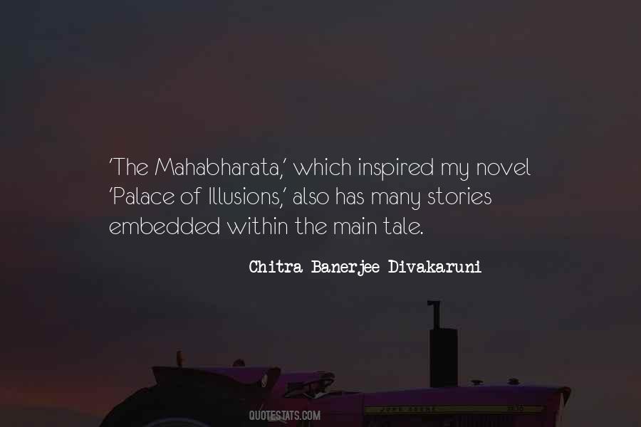 Quotes About Mahabharata #1354635